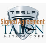 BREAKING TESLA SIGNS WITH TALON METALS