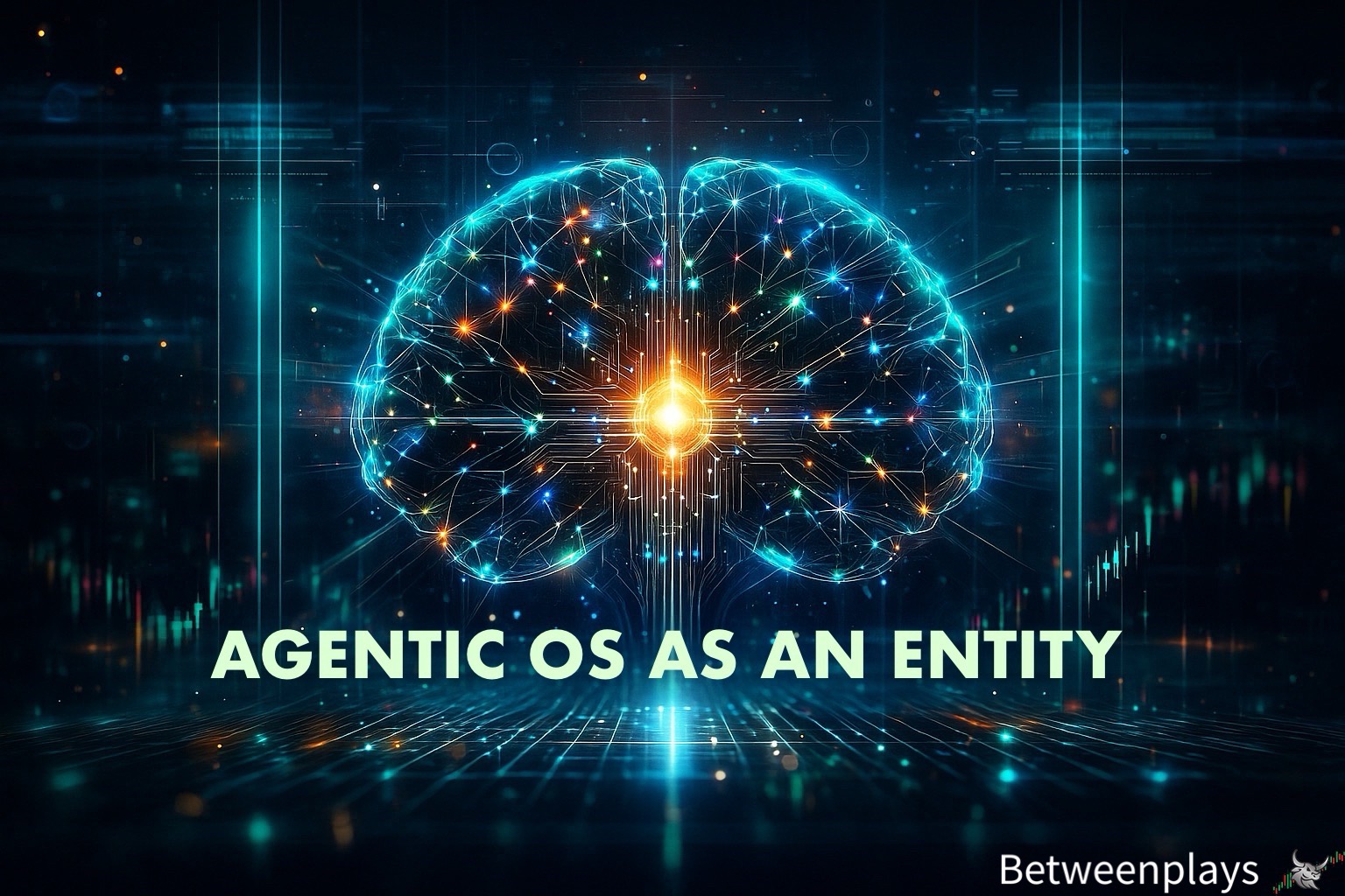 A cinematic 4K digital illustration of an artificial intelligence brain glowing with multi-coloured neural nodes, scanning beams, floating data glyphs, and faint candlestick-chart reflections. A bright pulsing intelligence core radiates from the center, while the neon-teal title “AGENTIC OS — AS AN ENTITY” overlays the image, blending seamlessly into the futuristic environment.