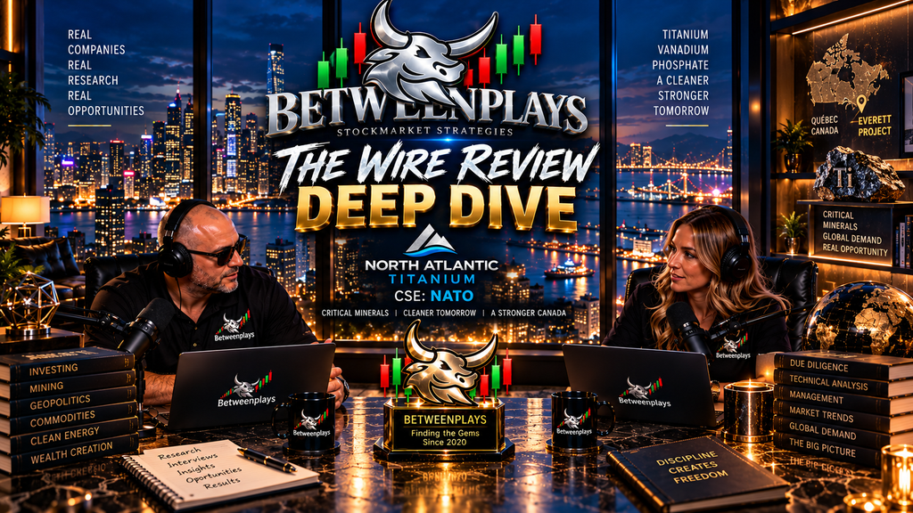 Betweenplays The Wire Review Deep Dive podcast analyzing Micon International's NI 43-101 technical report on North Atlantic Titanium Corp. (CSE: NATO) and its Everett Titanium Project in Quebec.